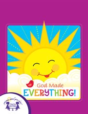 God made everything! cover image