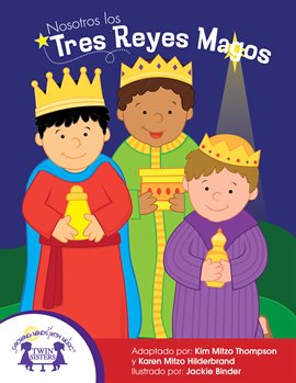 Cover image for Nosotros los Tres Reyes Magos