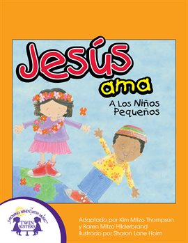 Cover image for Jesús Ama A Los Niños Pequeños