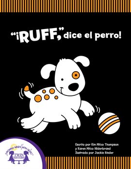 Cover image for "¡Ruff", Dice El Perro!