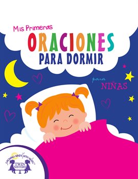 Cover image for Mis Primeras Oraciones Para Dormir para niñas