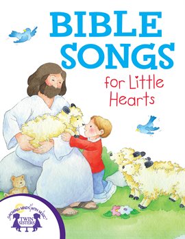 Cover image for Bible Songs for Little Hearts