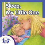 Sleep, my little one cover image