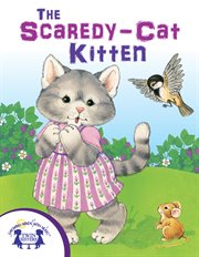 The scaredy-cat kitten cover image
