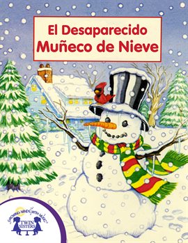 Cover image for El Desaparecido Muñeco de Nieve