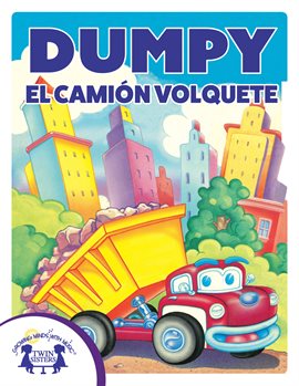 Cover image for Dumpy El Camión Volquete