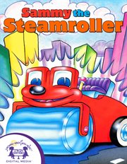 Sammy the steamroller cover image