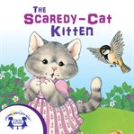 The scaredy-cat kitten cover image