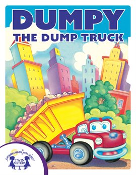 Cover image for Dumpy The Dump Truck