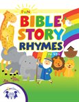 Fun bible story rhymes for kids cover image