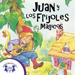 Jack and the beanstalk = : Juan y los frijoles mágicos cover image