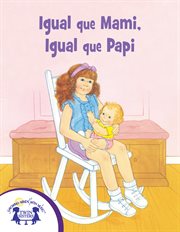 Igual que mami, igual que papi cover image
