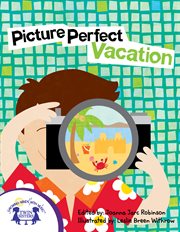 Picture perfect vacation cover image