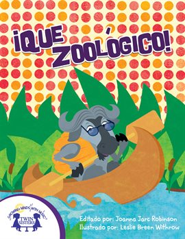 Cover image for ¡Que Zoológico!