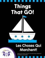 Things that go! - les choses qui marchent! cover image