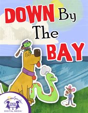 Down by the bay cover image