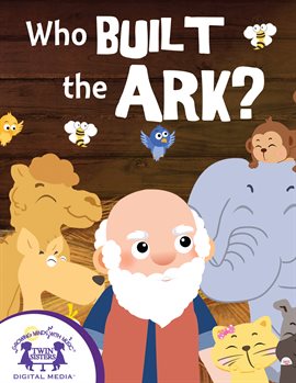 Cover image for Who Built The Ark?