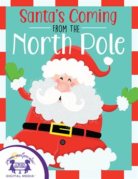 Cover image for Santa's Coming From The NorthPole