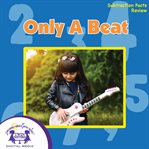 Only a beat cover image