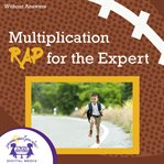 Multiplication rap for the expert without answers cover image