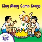 Sing along camp songs cover image