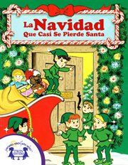 La Navidad Que Casí Se Pierde Santa cover image