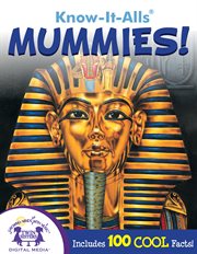 Know-It-Alls! Mummies cover image
