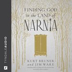 Finding God in the land of Narnia cover image