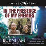 In the presence of my enemies cover image