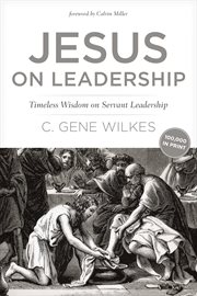 Jesus on leadership timeless wisdom on servant leadership cover image