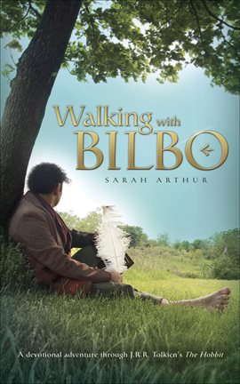 Cover image for Walking With Bilbo