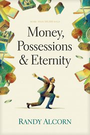 Money, Possessions, and Eternity cover image