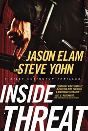 Inside threat a Riley Covington thriller cover image
