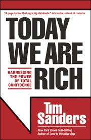 Today we are rich harnessing the power of total confidence cover image