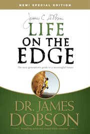 Life on the edge [the next generation's guide to a meaningful future] cover image