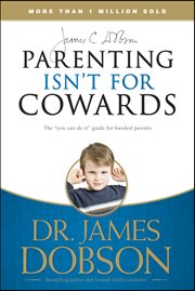 Parenting isn't for cowards cover image
