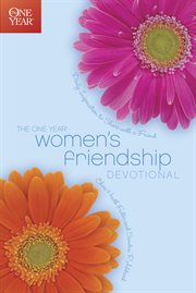One year women's friendship devotional daily inspiration to share with a friend cover image