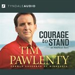 Courage to stand an American story cover image