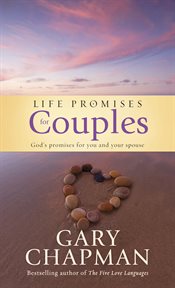 Life Promises for Couples God's promises for you and your spouse cover image