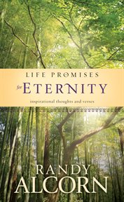 Life promises for eternity inspirational thoughts and verses cover image