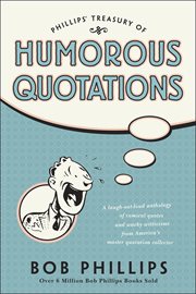 Phillips' treasury of humorous quotations cover image