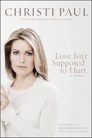 Love isn't supposed to hurt a memoir cover image