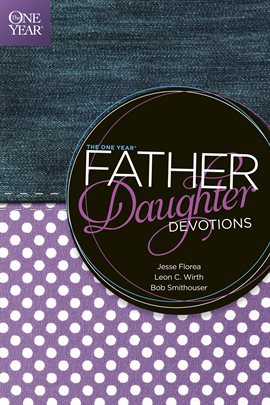 Cover image for The One Year Father-Daughter Devotions