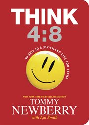 Think 4:8 40 days to a joy-filled life for teens cover image