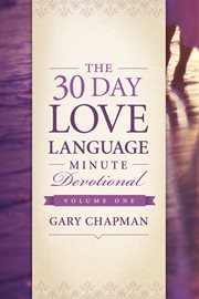 The 30-day love language minute devotional volume 1 cover image