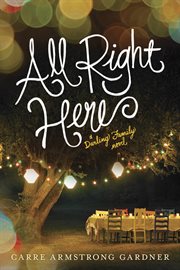 All right here a Darling family novel cover image