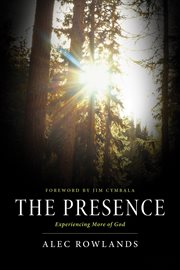 The presence what happens when god comes near cover image