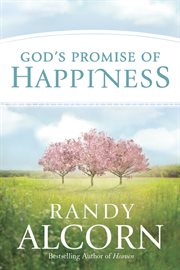 God's promise of happiness cover image