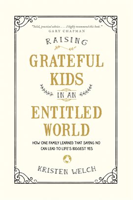 Raising Grateful Kids in an Entitled World