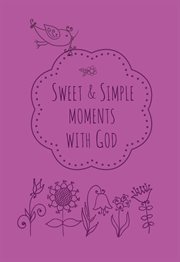 Sweet & Simple Moments With God cover image